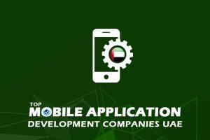 Mobile App Development Companies in UAE