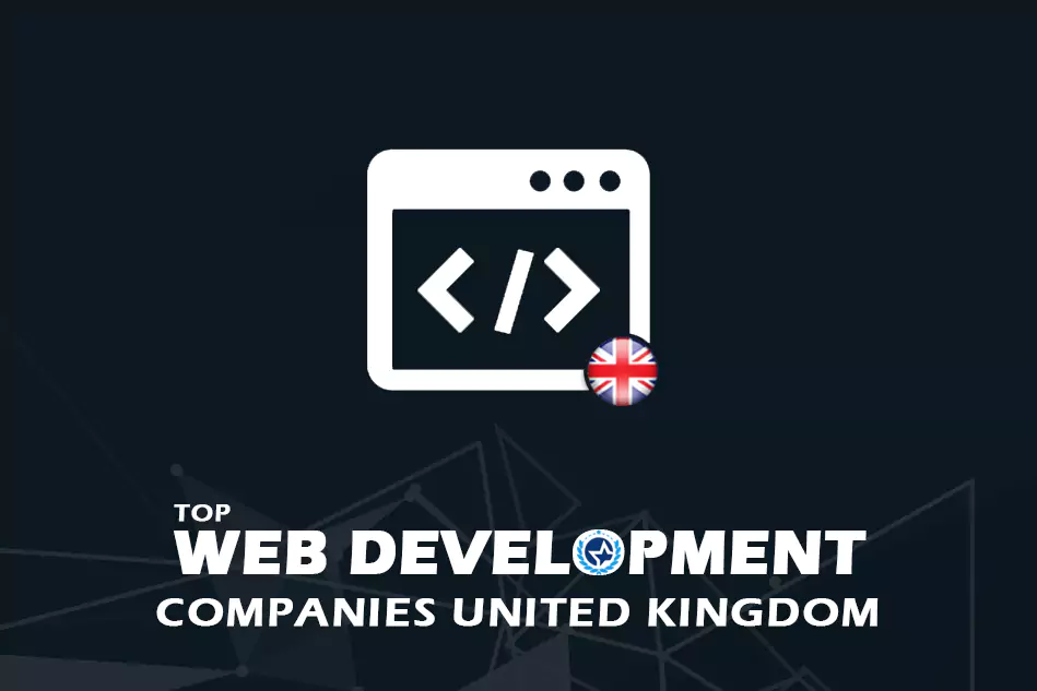 Top Web Development Companies in UK & Web Developers United Kingdom 2024