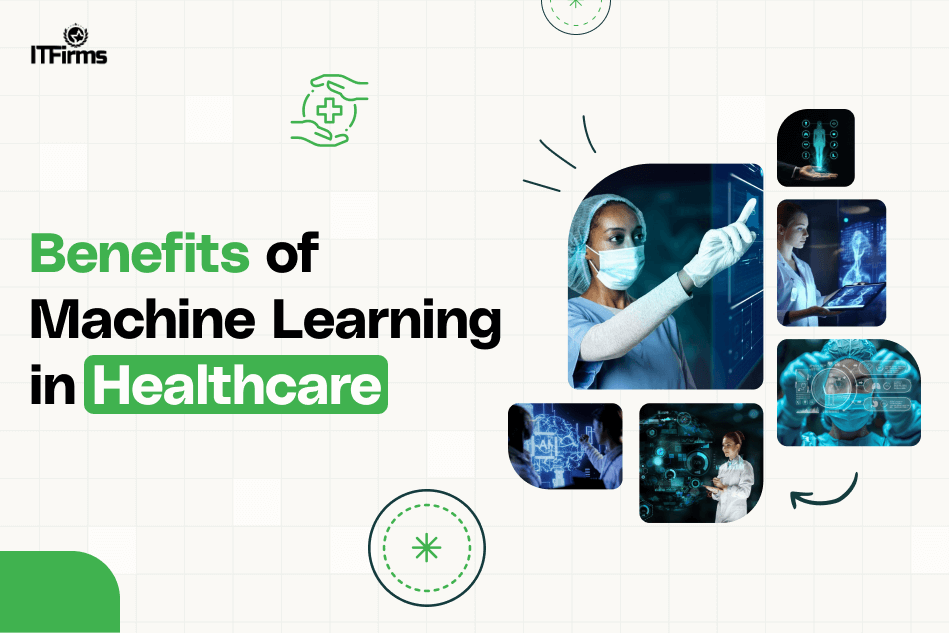 Benefits of Machine Learning in Healthcare!