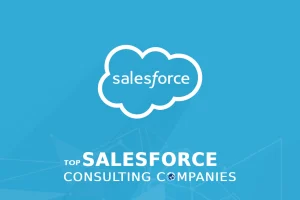 Top Salesforce Consulting Companies