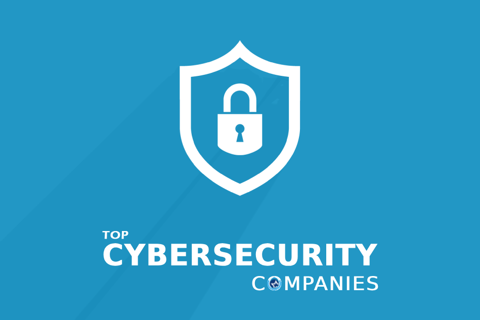 Top Cybersecurity Companies